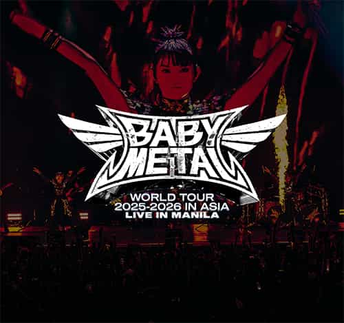 BABYMETAL WORLD TOUR 2025-2026 IN ASIA LIVE IN MANILA