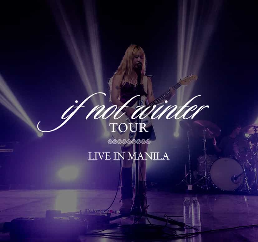 WISP “If Not Winter” TOUR LIVE IN MANILA