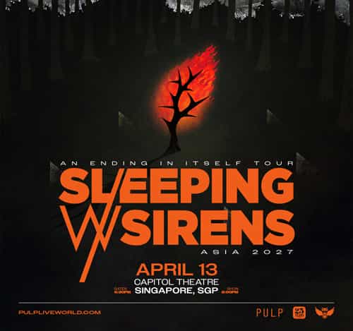 SLEEPING WITH SIRENS ‘AN ENDING IN ITSELF TOUR ASIA 2027’ IN SINGAPORE